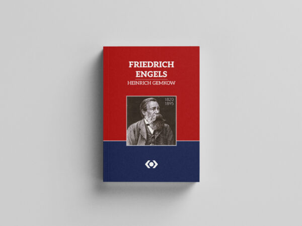 Friedrich Engels - Heinrich Gemkow