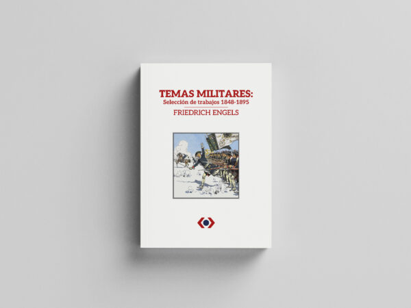 Temas Militares - Friedrich Engels